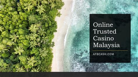 trusted online casino malaysia 2020 - Best Online Casino Sites in Malaysia 